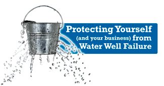 Permalink to Protecting Yourself and Your Business From Water Well Failure